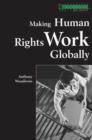 Making Human Rights Work Globally - Book