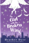 The Girl with the Broken Wing - Book