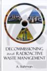 Decommissioning and Radioactive Waste Management - Book
