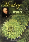 Monkey Puzzle Man : Archibald Menzies, Plant Hunter - Book