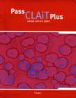 Pass CLAIT Plus 2006 - Book