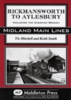 Rickmansworth to Aylesbury : Including the Chesham Branch - Book