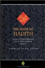 The Book of Hadith : Sayings of the Prophet Muhammad from the Mishkat Al Masabih - Book