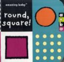 Round Square : Amazing Baby - Book
