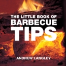 The Little Book of Barbecue Tips - Book