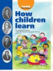 How Children Learn : From Montessori to Vygotsky - Educational Theories and Approaches Made Easy - Book