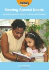 Meeting Special Needs: a Practical Guide to Support Children with Dyslexia - Book