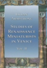 Studies of Renaissance Miniaturists in Venice Vol II - Book