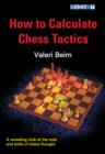 How to Calculate Chess Tactics - Book