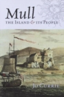 Mull : The Island and Its People - Book