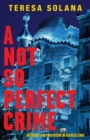 A Not So Perfect Crime - eBook