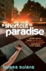A Shortcut to Paradise - eBook