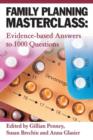 Family Planning Masterclass : Evidence-based Answers to 1000 Questions - Book
