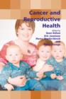 Cancer and Reproductive Health - Book