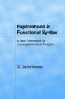 Explorations in Functional Syntax : A New Framework for Lexicogrammatical Analysis - Book