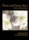 Plants & Honey Bees, Their Relationships - Book