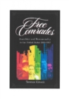 Free Comrades : Anarchism and Homosexuality in the United States 1895-1917 - Book