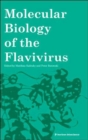 Molecular Biology of the Flavivirus - Book