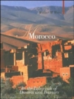 Morocco : In the Labyrinth of Dreams and Bazaars - Book