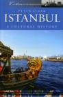 Istanbul : A Cultural and Literary History - Book