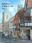 Salisbury : A Walk in the City - Book