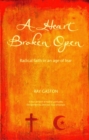 A Heart Broken Open - Book