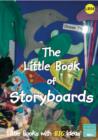 The Little Book of Storyboards : Little Books with Big Ideas (54) - Book