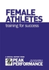 Female Athletes : Training for Success - Book