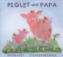 Piglet and Papa - Book