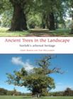 Ancient Trees in the Landscape : Norfolk's arboreal heritage - eBook