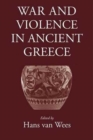 War and Violence in Ancient Greece - Book