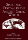 Sport and Festival in the Ancient Greek World - Book