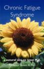 Chronic Fatigue Syndrome : A Natural Way to Treat M.E. - Book