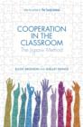 Cooperation in the Classroom : The Jigsaw Method - Book