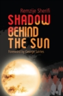 Shadow Behind the Sun : Flight from Kosovo: A Woman's Story - Book