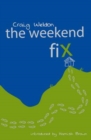 The Weekend Fix - Book