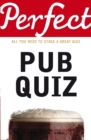 Perfect Pub Quiz - Book