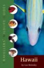 Traveller's Wildlife Guide: Hawaii - Book