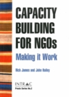 Capacity Building for NGOs : Making it work - Book