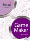 Basic Projects in Game Maker - Book