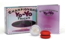 Championship Yo-Yo Tricks - Box Set : Learn to perform 32 cool yo-yo tricks with the enclosed instruction book and two yo-yos! - Book