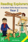 Reading Explorers : A Skills Based Journey Year 2 - Book