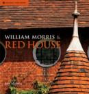 William Morris & Red House - Book