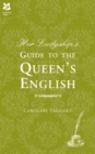 Her Ladyship's Guide to the Queen's English - Book
