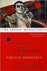 The Prison Manuscripts - Socialism and its Culture - Book