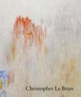 Christopher Le Brun : New Paintings - Book