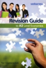 Revision Guide to A2 Level Economics - Book