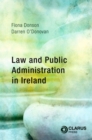 Law and Public Administration in Ireland - Book