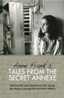 Anne Frank's Tales from the Secret Annex - eBook