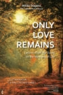 Only Love Remains - eBook
